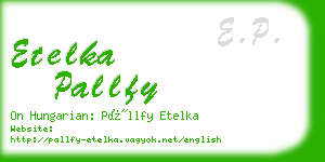 etelka pallfy business card